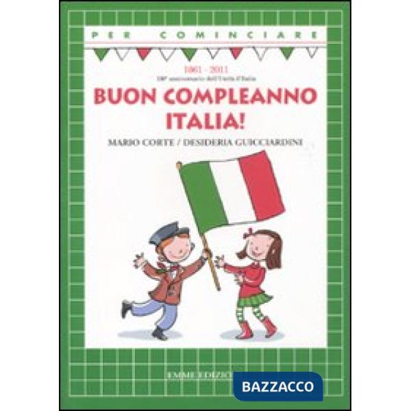 Buon compleanno Italia!