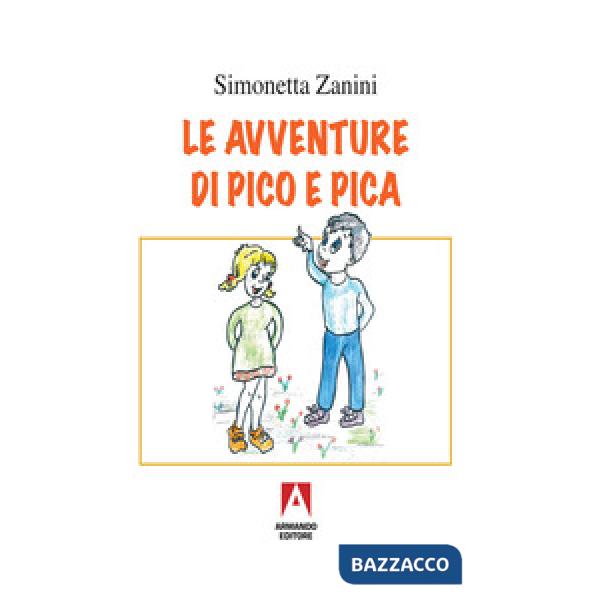 Avventure di Pico e Pica (Le)