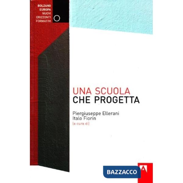 Scuola che progetta (Una)