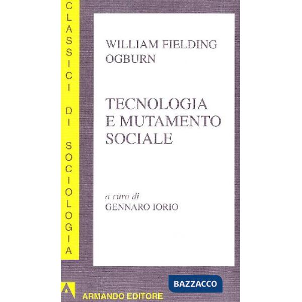 Tecnologia e mutamento sociale