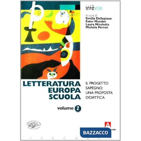 Letteratura, Europa, scuola. Vol. 2