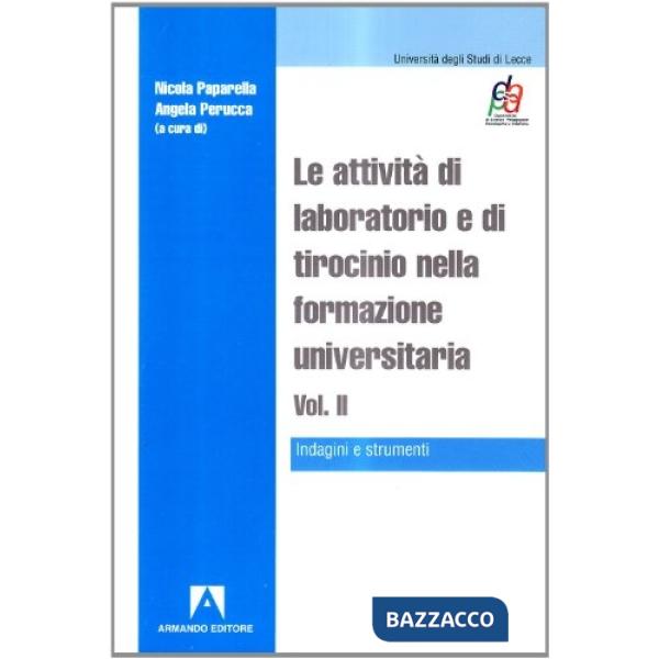Attività di laboratorio e di tirocinio nella formazione universitaria (Le)