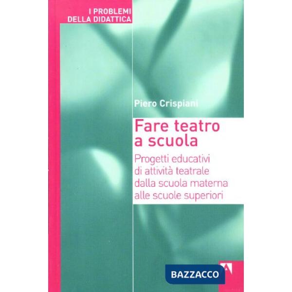 Fare teatro a scuola