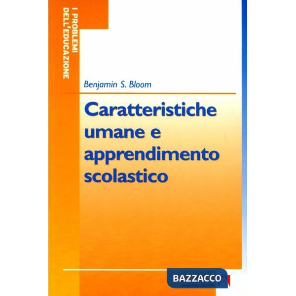 Caratteristiche umane e apprendimento scolastico