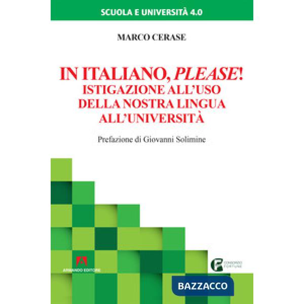 In italiano please! Istigazione all'uso della nostra lingua all'università