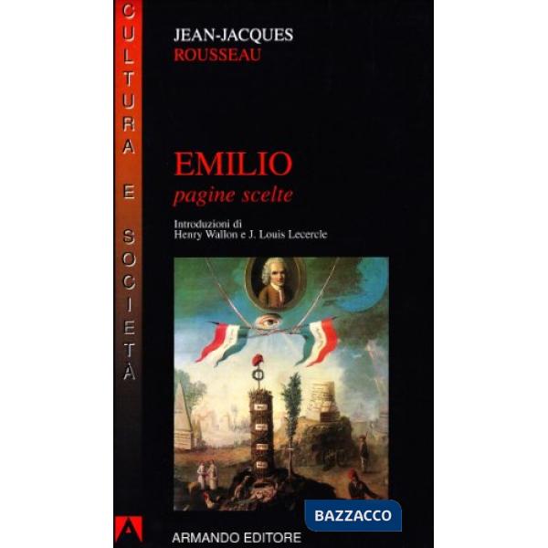 Emilio. Pagine scelte