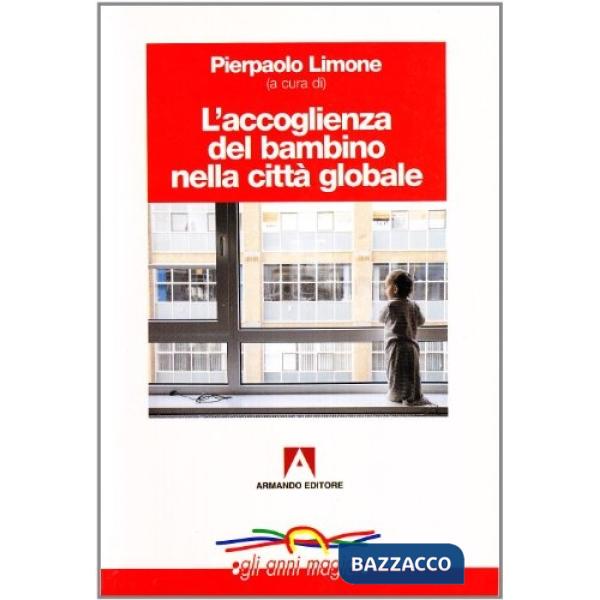 Accoglienza del bambino nella città globale (L')