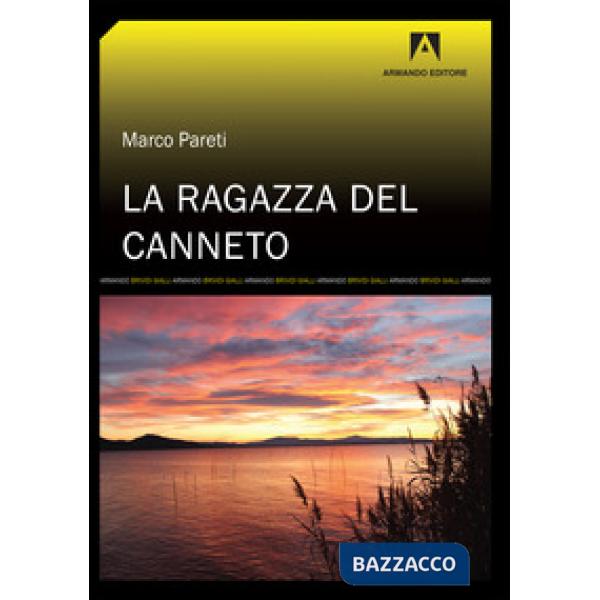 Ragazza del canneto-The girl in the reeds (La)