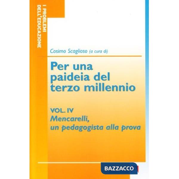 Per una paideia del terzo millennio. Vol. 4