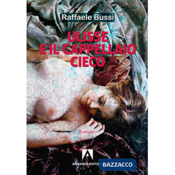 Ulisse e il cappellaio cieco