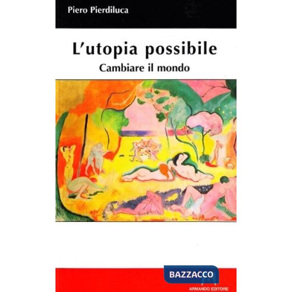Utopia possibile (L')