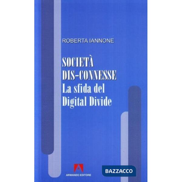 Società dis-connesse