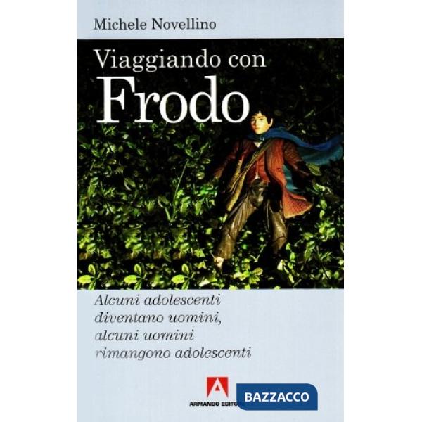 Viaggiando con Frodo