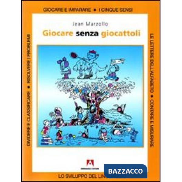 Giocare senza giocattoli