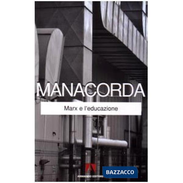 Marx e l'educazione