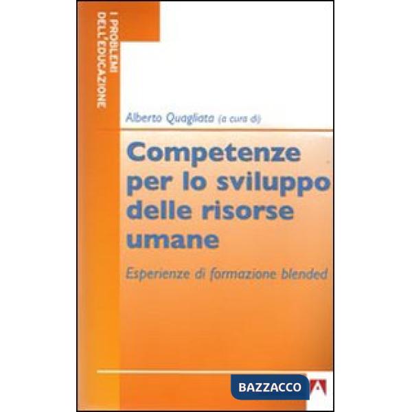 Competenze per lo sviluppo delle risorse umane. Esperienze di formazione blended