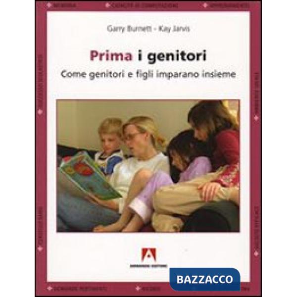 Prima i genitori. Quando genitori e figli imparano insieme