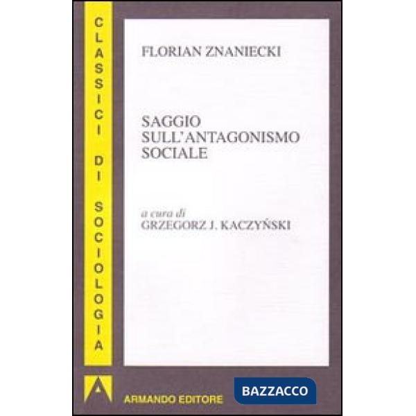 Saggio sull'antagonismo sociale