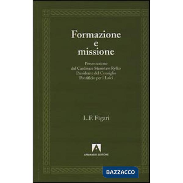 Formazione e missione