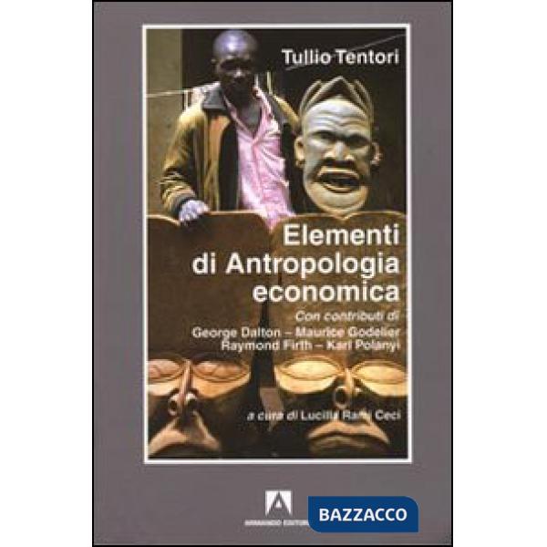 Elementi di antropologia economica