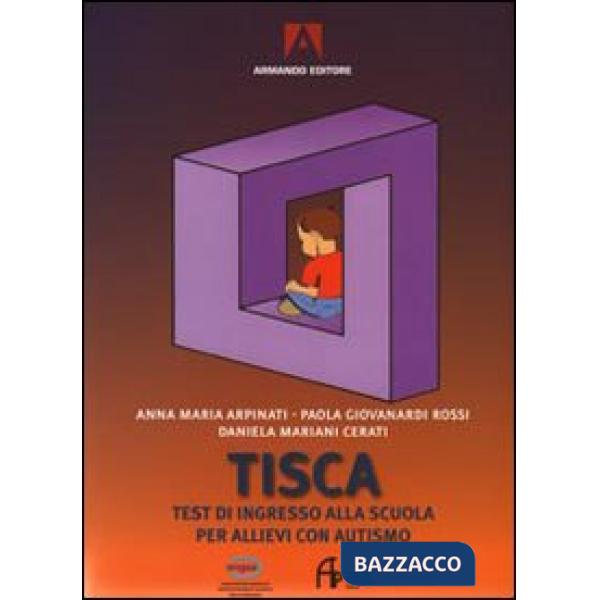 Tisca. Test di ingresso alla scuola per allievi con autismo