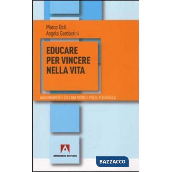 Educare per vincere nella vita