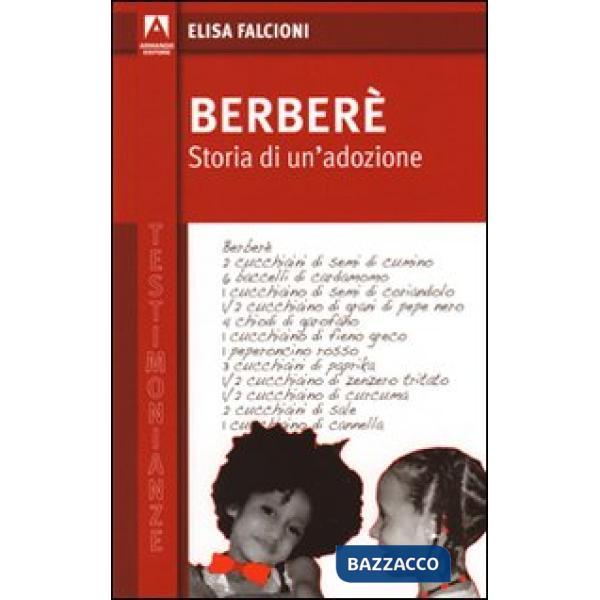 Berberè. Storia di un'adozione