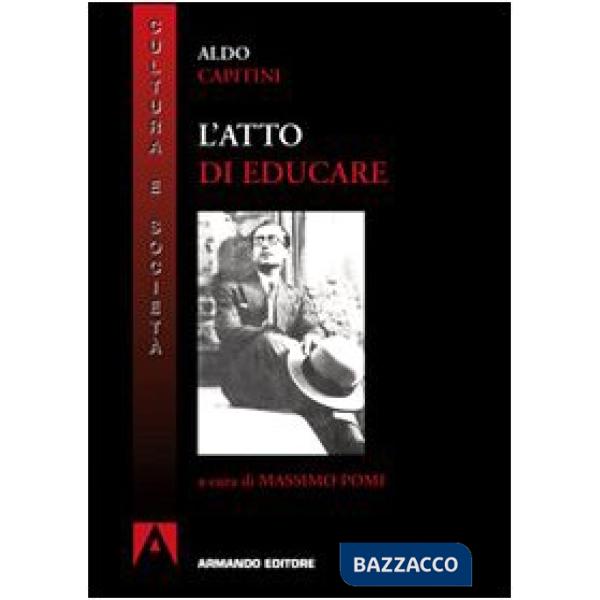 Atto di educare (L')