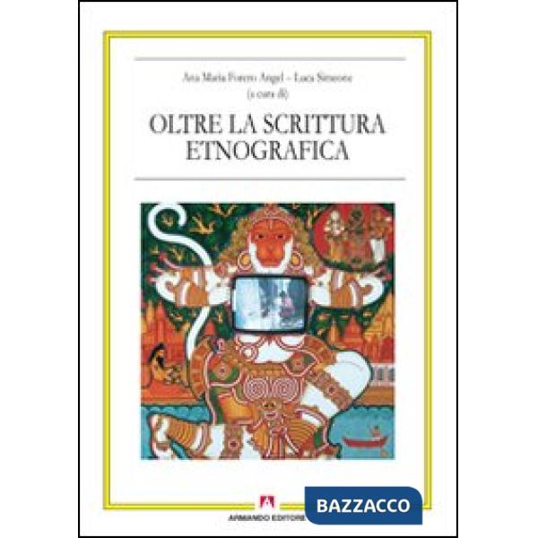 Oltre la scrittura etnografica