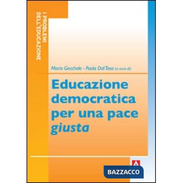 Educazione democratica per una pace «giusta»