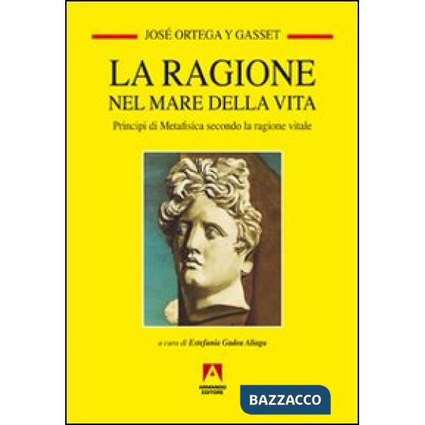 Ragione nel mare della vita (La)