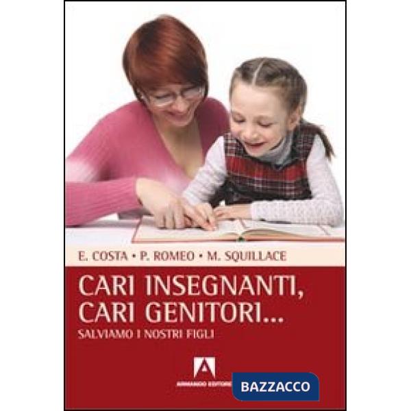 Cari insegnanti, cari genitori... Salviamo i nostri figli