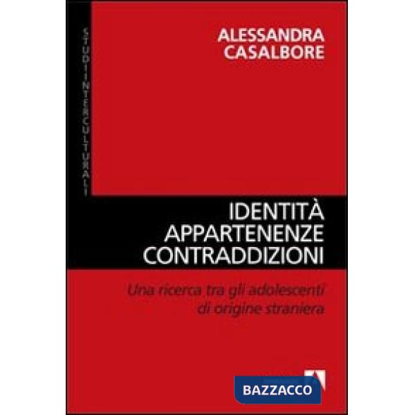Identità, appartenenze, contraddizioni. Una ricerca tra gli adolescenti di origi