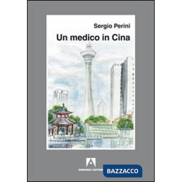 Medico in Cina (Un)