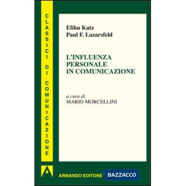 Influenza personale in comunicazione (L')