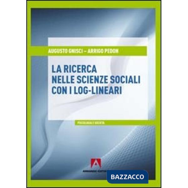 Ricerca nelle scienze sociali con i log-lineari