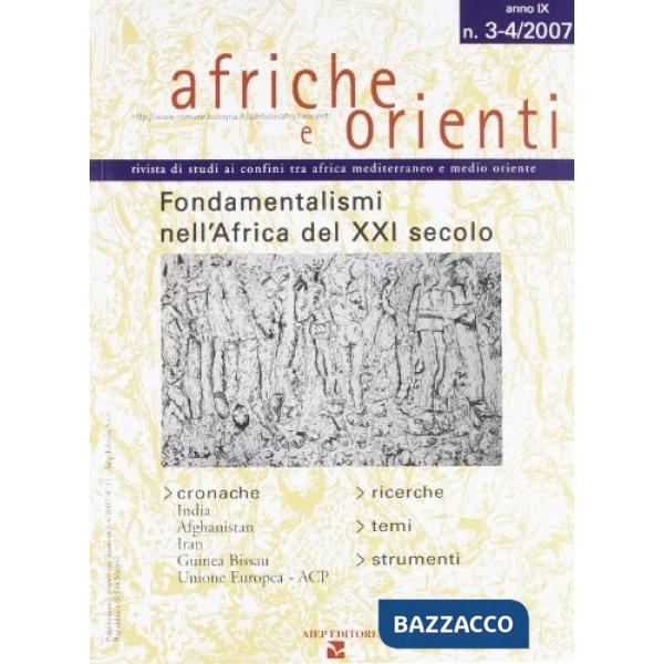 Afriche e Orienti (2007 vol. 3-4. Fondamentalismi nell'Africa del XXI secolo