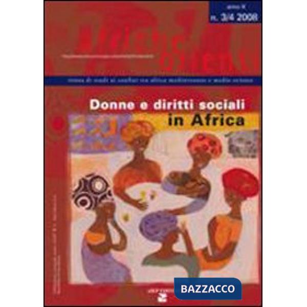Afriche e Orienti (2008) vol. 3-4. Donne e diritti sociali in Africa