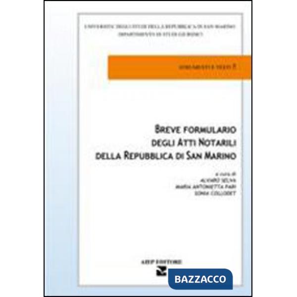 Breve formulario degli atti notarili della Repubblica di San Marino