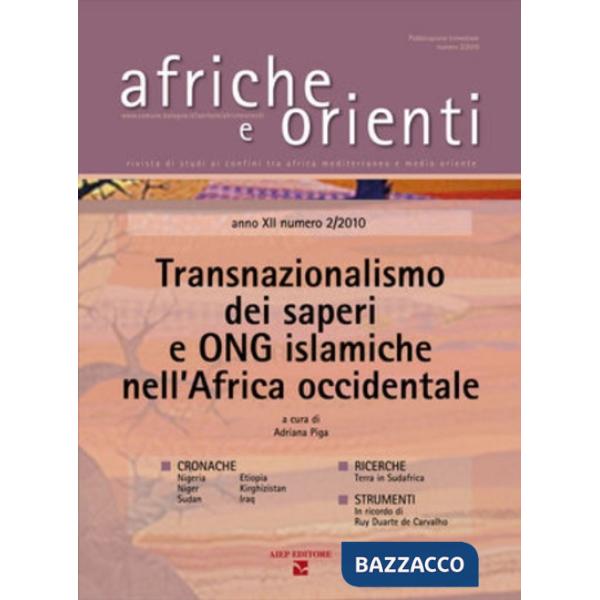 Afriche e Orienti (2010). Vol. 2: Transnazionalismo dei saperi e ONG islamiche nell'Africa occidentale
