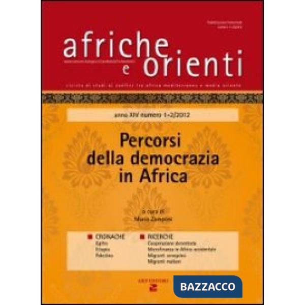 Afriche e orienti (2012) vol. 1-2. Percorsi della democrazia in Africa