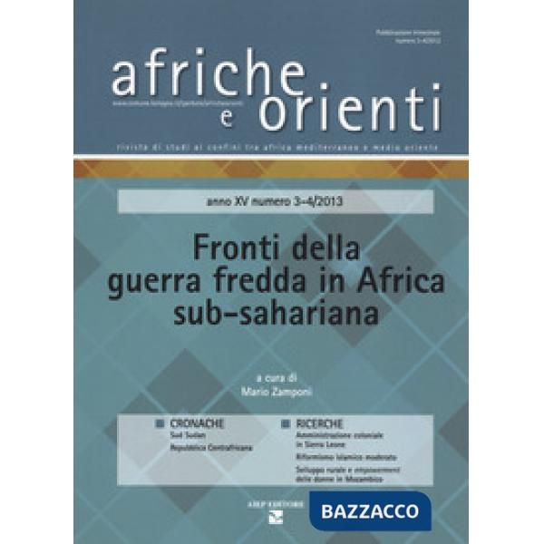 Afriche e orienti (2013). Vol. 3-4: Fronti della guerra fredda in Africa sub-sah