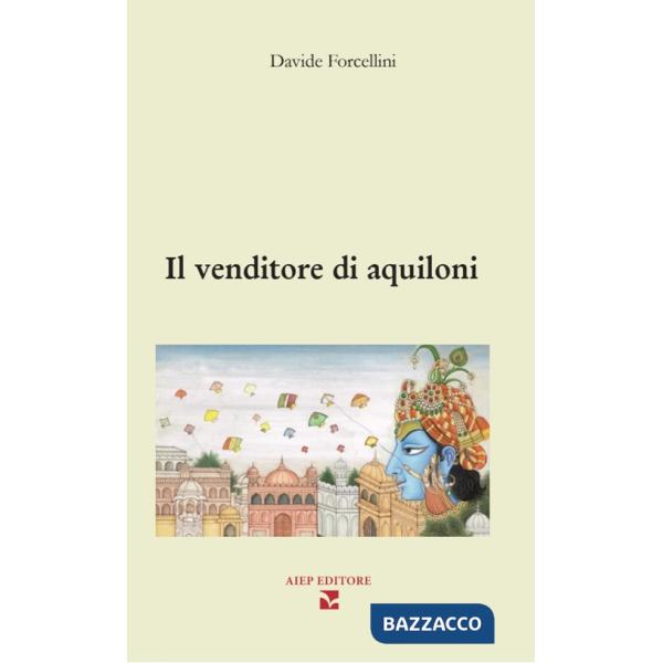 Venditore di aquiloni (Il)