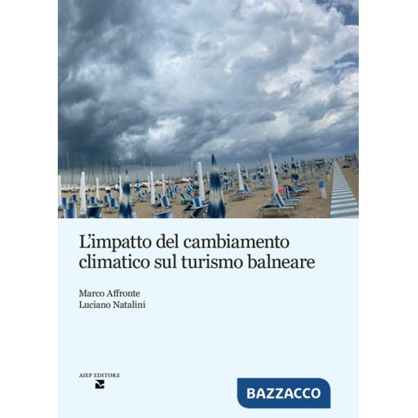 Impatto del cambiamento climatico sul turismo balneare (L')