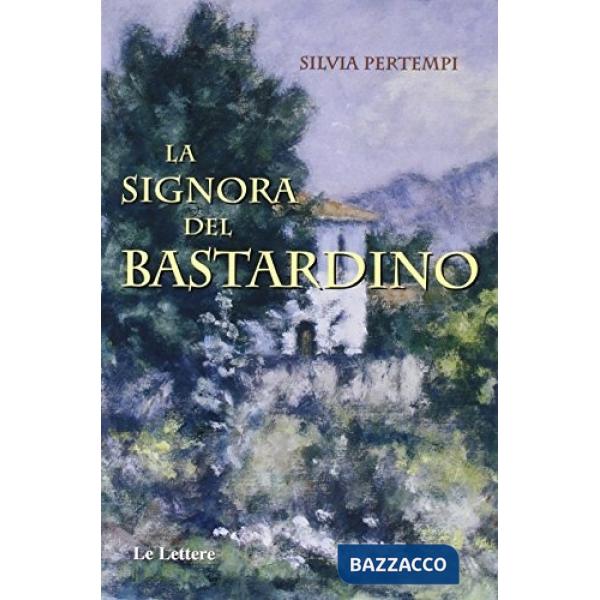 Signora del bastardino (La)