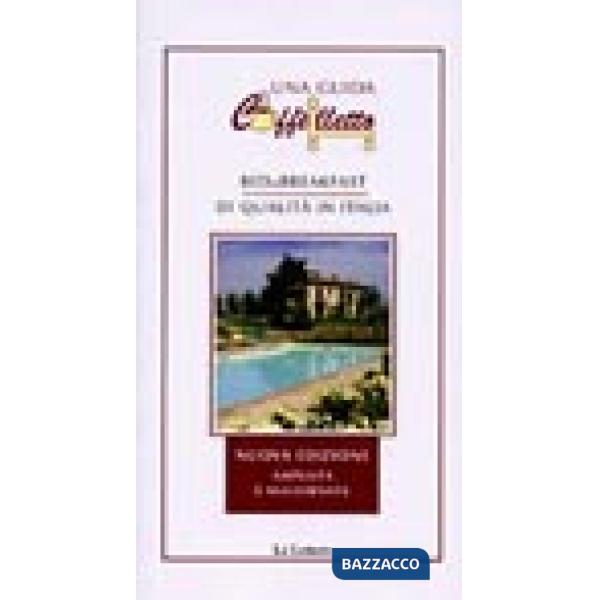 Caffèlletto 2006. Bed & breakfast di qualità in Italia. Ediz. illustrata