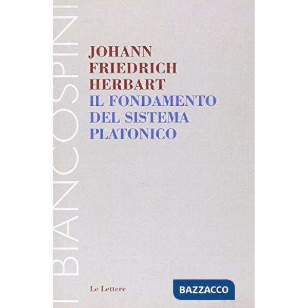 Fondamento del sistema platonico (Il)