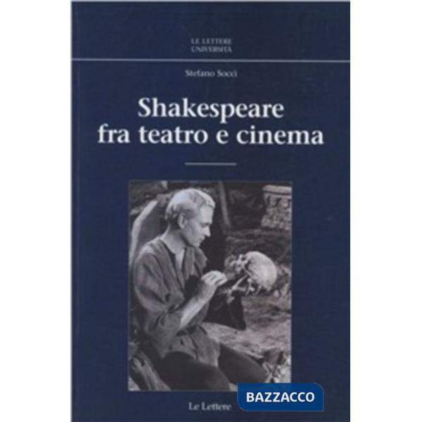 Shakespeare fra teatro e cinema
