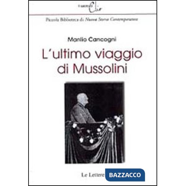 Ultimo viaggio di Mussolini (L')