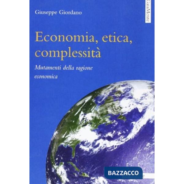 Economia, etica, complessità